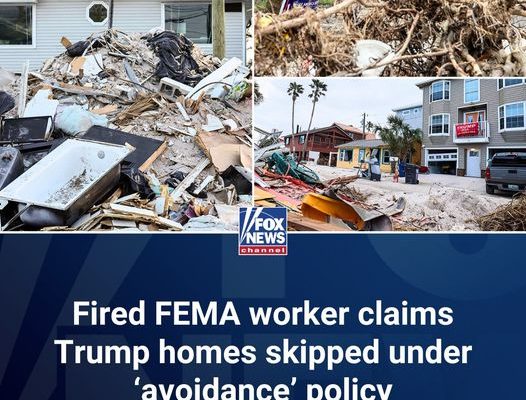 Fired FEMA employee says instructions to skip Trump homes were part of ‘colossal avoidance’ policy