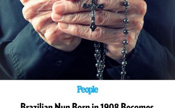 Brazilian Nun Born in 1908 Becomes World’s Oldest Living Person at 116